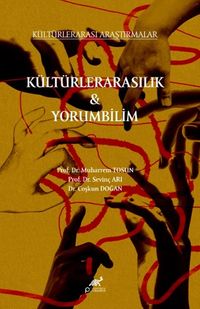 Kültürlerarasılı Araştırmalar Kültürlerarasılık & Yourmbilim