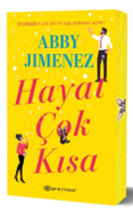 Hayat Çok Kısa