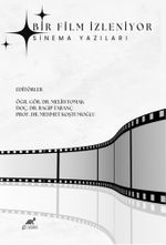 Bir Film İzleniyor Sinema Yazıları