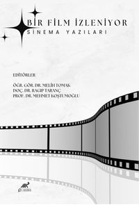 Bir Film İzleniyor Sinema Yazıları