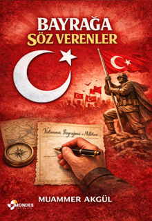 Bayrağa Söz Verenler