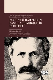 Bugünkü Harplerin Başlıca Demografik Etkileri