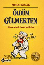 Öldüm Gülmekten