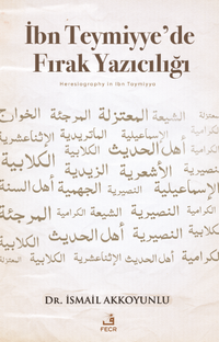 İbn Teymiyye'de Fırak Yazıcılığı