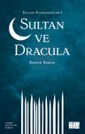 Efsane Kahramanlar 1 / Sultan ve Dracula