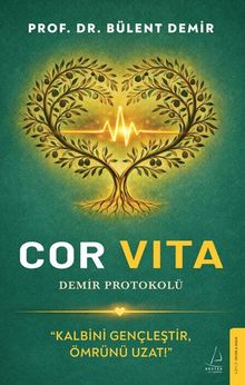 Cor Vita: Demir Protokolü