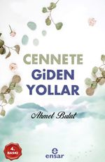 Cennete Giden Yollar