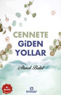 Cennete Giden Yollar