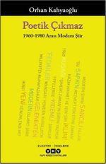 Poetik Çıkmaz: 1960-1980 Arası Modern Şiir