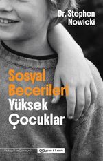 Sosyal Becerileri Yüksek Çocuklar
