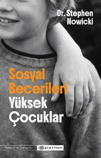 Sosyal Becerileri Yüksek Çocuklar