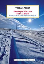 Karmaşık Dünyada Sosyal Bilim & Karmaşık Uyarlanabilir Sistemlere Giriş