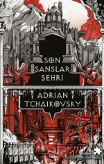 Son Şanslar Şehri / Zalim Filozoflar 1