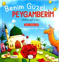Benim Güzel Peygamberim (s.a.v.)
