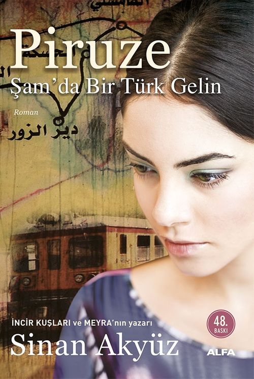 Piruze & Şam'da Bir Türk Gelin
