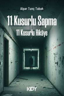 11 Kusurlu Sapma