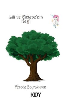 Lili ve Giztepe'nin Keşfi