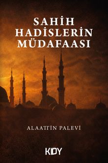Sahih Hadislerin Müdafaası
