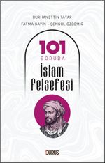 101 Soruda İslam Felsefesi