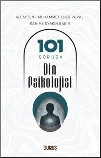 101 Soruda Din Psikolojisi