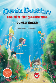 Deniz Dostları: Ege'nin İki Yakasında