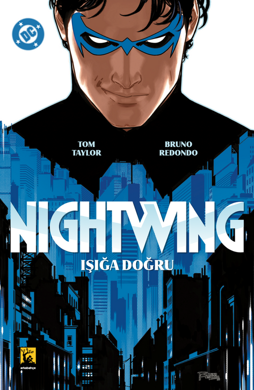 Nightwing Cilt 1 / Işığa Doğru