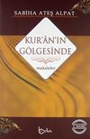 Kur'an'ın G&ouml;lgesinde