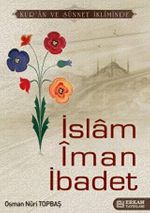 İslam İman İbadet