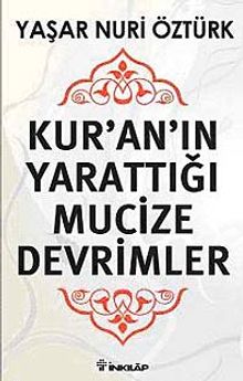 Kur'an'ın Yarattığı Mucize Devrimler