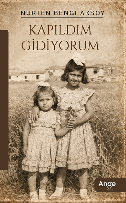 Kapıldım Gidiyorum