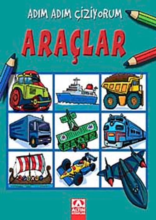 Araçlar / Adım Adım Çiziyorum