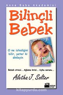 Bilinçli Bebek - Aletha Solter
