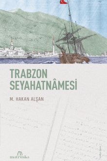 Trabzon Seyahatnamesi