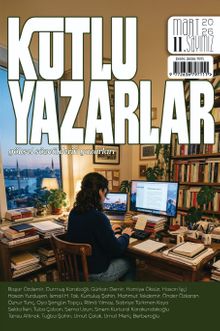 Kutlu Yazarlar Sayı: 11 Göksel Sözcüklerin Yazarları 2026/3