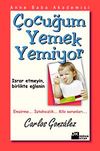 &Ccedil;ocuğum Yemek Yemiyor