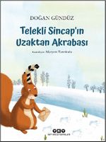 Telekli Sincap'ın Uzaktan Akrabası