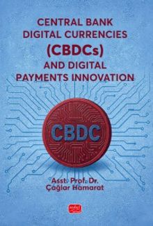 Central Bank Digital Currencies (CBDCs) and Digital Payments Innovation