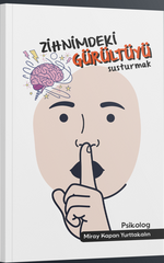 Zihnimdeki Gürültüyü Susturmak