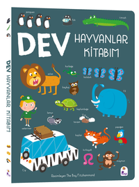 Dev Hayvanlar Kitabım (Ciltli)