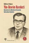 Yön - Devrim Hareketi &amp; Kemalizm ile Marksizm Arasında Geleneksel Aydınlar