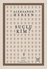 Suçlu Kim?