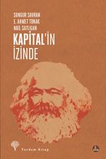 Kapital'in İzinde