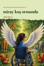 Miray Kuş Ormanda