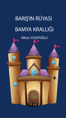Barış'ın Rüyası Bamya Krallığı