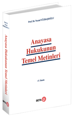Anayasa Hukukunun Temel Metinleri