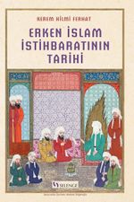 Erken İslam İstihbaratının Tarihi