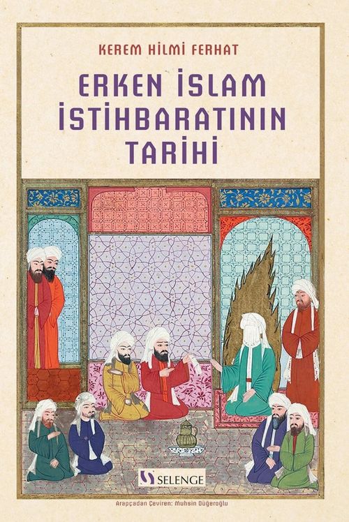 Erken İslam İstihbaratının Tarihi
