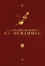 Alemlere Rahmet Hz. Muhammed (s.a.v.) 3