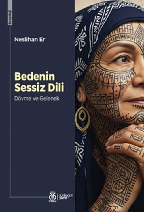 Bedenin Sessiz Dili: Dövme ve Gelenek