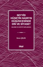 Seyyid Hüseyin Nasr'ın Düşüncesinde Din ve Siyaset